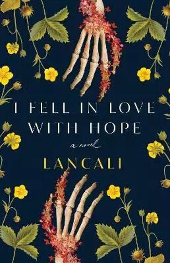 I Fell in Love with Hope - Lancali