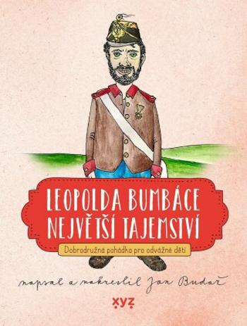 Leopolda Bumbáce největší tajemství - Jan Budař - e-kniha