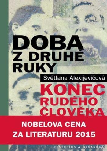 Doba z druhé ruky - Světlana Alexijevičová