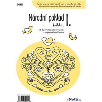 Národní poklad hudební I. - 35 lidových písní pro zpěv a klavír (BM032)