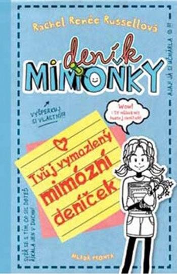 Deník mimoňky - Tvůj vymazlený mimózní deníček - Rachel Renée Russellová