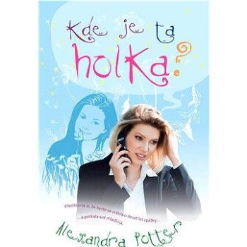 Kde je ta holka? (978-80-875-3018-4)