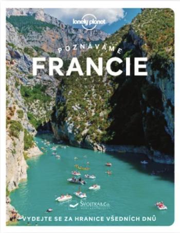 Poznáváme Francie - Lonely Planet