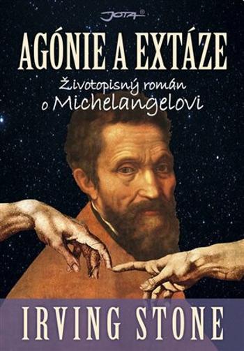 Agónie a extáze - Životopisný román o Michelangelovi (Defekt) - Irving Stone