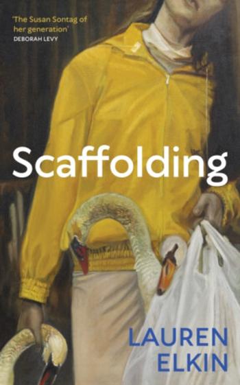 Scaffolding - Lauren Elkin