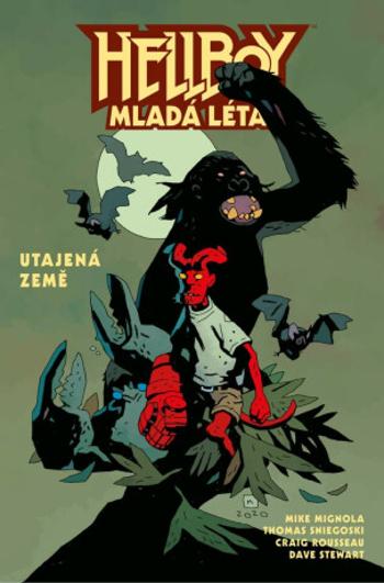 Hellboy Mladá léta Utajená země - Mike Mignola, Sniegoski Thomas