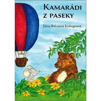 Kamarádi z paseky (978-80-88298-18-2)