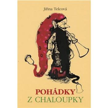 Pohádky z chaloupky (978-80-86014-14-2)