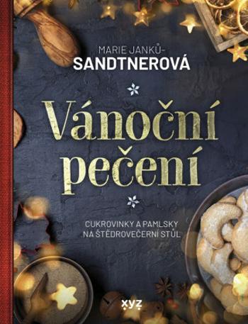 Vánoční pečení - Marie Sandtnerová