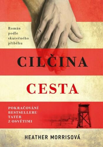 Cilčina cesta - Heather Morrisová