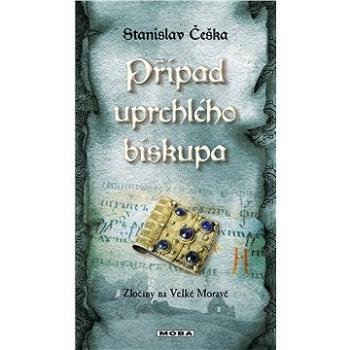 Případ uprchlého biskupa (978-80-243-8912-7)