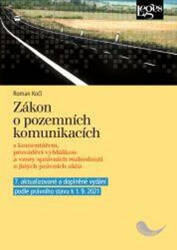 Zákon o pozemních komunikacích - Roman Kočí