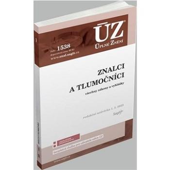 ÚZ 1538 Znalci a tlumočníci (978-80-7488-579-2)