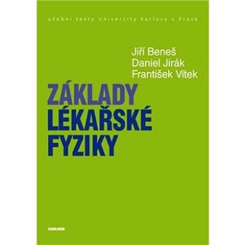 Základy lékařské fyziky (9788024626710)