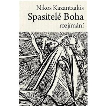 Spasitelé Boha: rozjímání (978-80-7530-343-1)