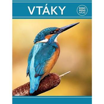 Vtáky miniatlas (978-80-255-1333-0)