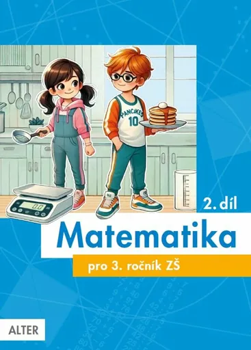 Matematika pro 3. ročník, 2. díl - Růžena Blažková, Květoslava Matoušková