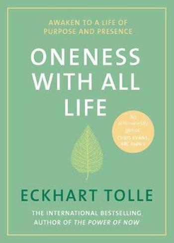 Oneness With All Life - Eckhart Tolle