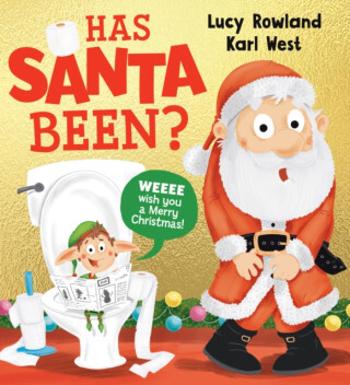 Has Santa Been? (PB) - Rowland Lucy