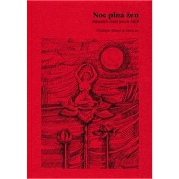 Noc plná žen: Almanach české poezie 2018 (978-80-87688-78-6)