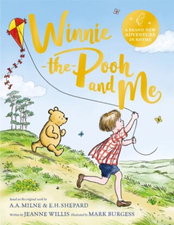 Winnie-the-Pooh and Me - Willis Jeanne