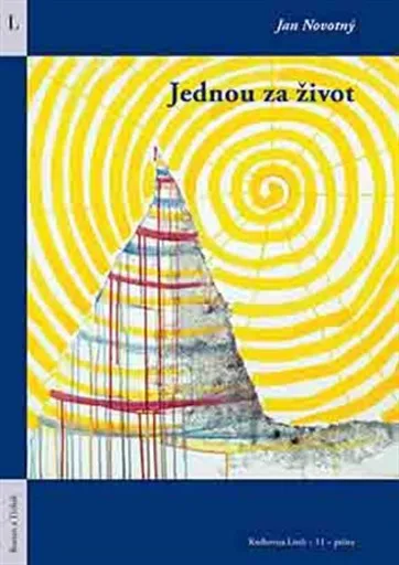 Jednou za život - Jan Novotný