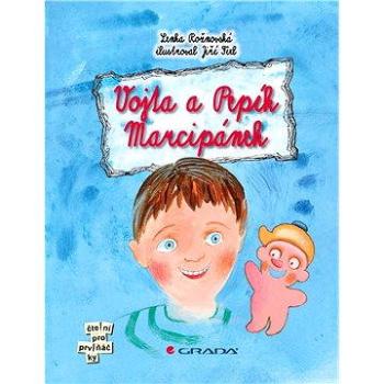 Vojta a Pepík Marcipánek (978-80-247-4425-4)