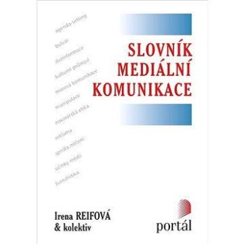 Slovník mediální komunikace (978-80-736-7955-2)