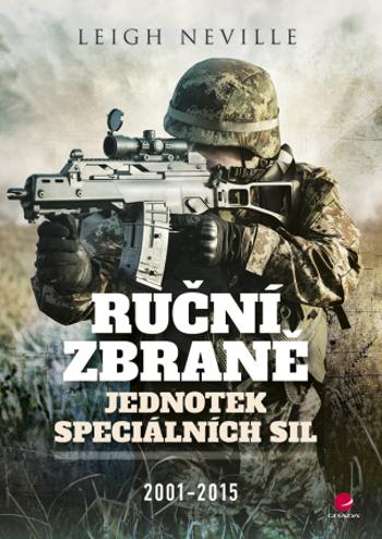 Ruční zbraně jednotek speciálních sil 2001-2015 - Leigh Neville - e-kniha