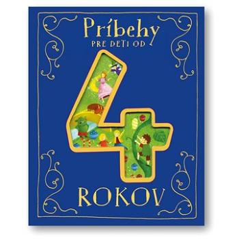 Príbehy pre deti od 4 rokov (978-80-8107-905-4)