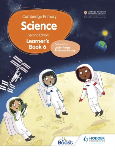 Cambridge Primary Science Learner's Book 6 Second Edition - Helen Lewis, Andrea Mapplebeck, Tara Lievesley, Rosemary Feasey, Hellen Ward, Deborah Herr