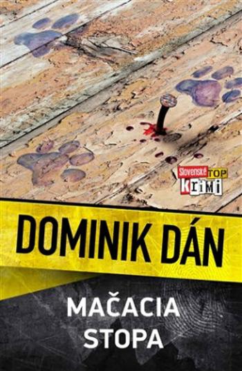 Mačacia stopa - Dominik Dán