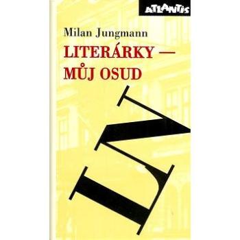 Literárky můj osud (80-7108-182-5)