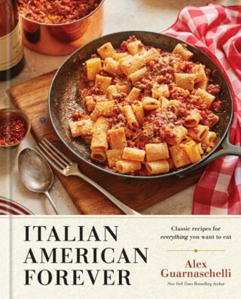 Italian American Forever - Alex Guarnaschelli