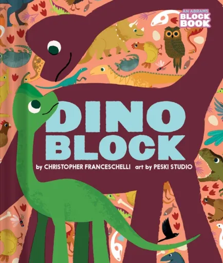 Dinoblock - Christopher Franceschelli
