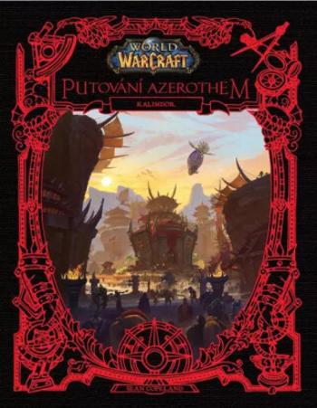 World of Warcraft Putování Azerothem - Christie Golden, Sean Copeland