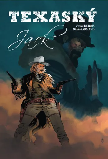 Texaský Jack - Dubois Pierre