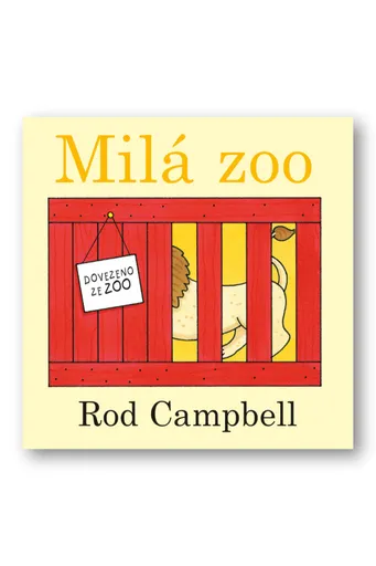 Milá Zoo - Rod Campbell