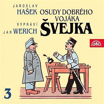 Osudy dobrého vojáka Švejka III.