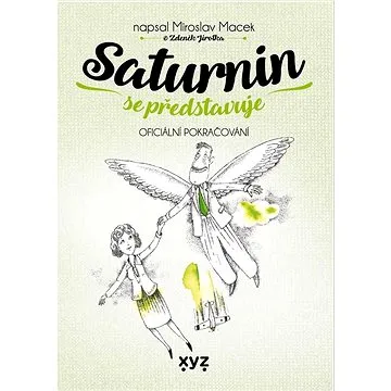 Saturnin se představuje (978-80-7597-940-7)