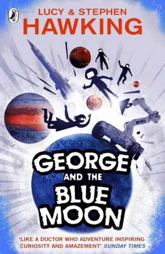 George and the Blue Moon - Stephen Hawking, Lucy Hawkingová