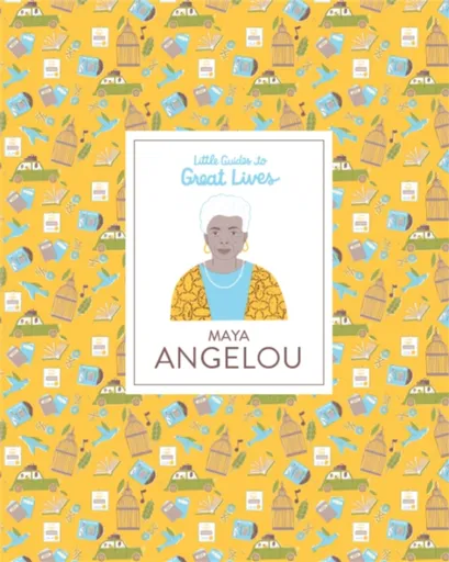 Maya Angelou (Little Guides to Great Lives) - Jawando Danielle
