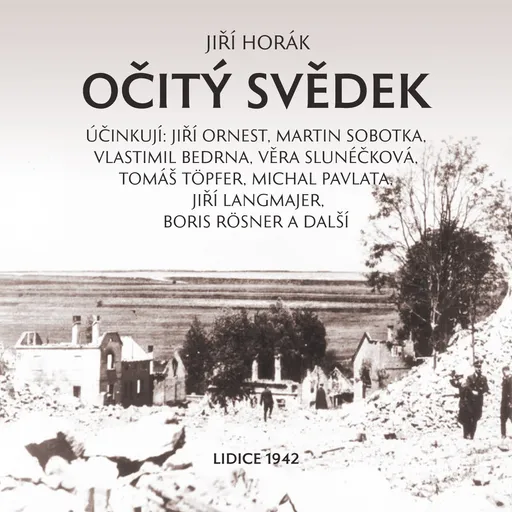 Očitý svědek - Jiří Horák - audiokniha