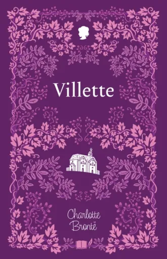 Villette - Charlotte Brontë