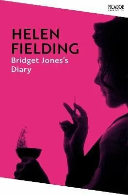 Bridget Jones's Diary - Helen Fielding
