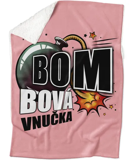 Deka Bombová vnučka (Podšití beránkem: ANO)
