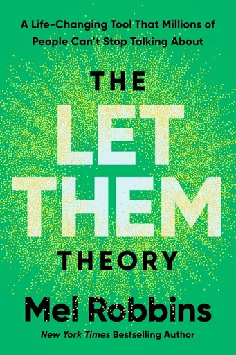 Let Them Theory - Mel Robbinsová