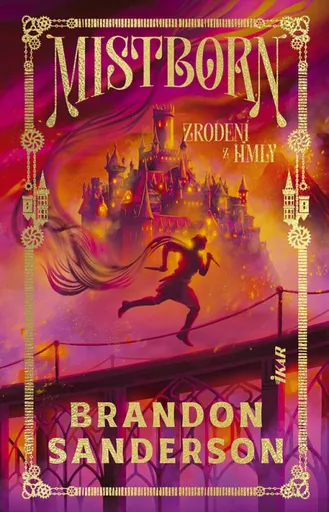 Mistborn Zrodení z hmly - Brandon Sanderson