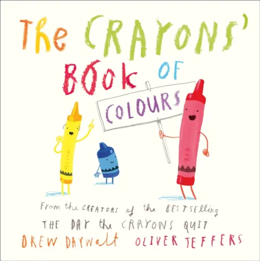 The Crayonsâ€™ Book of Colours - Drew Daywalt
