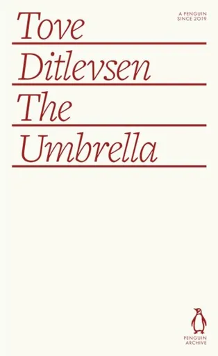 The Umbrella - Tove Ditlevsenová